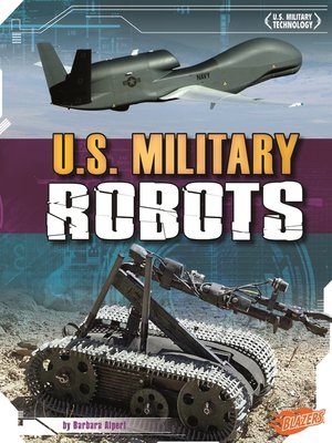 cover image of U.S. Military Robots